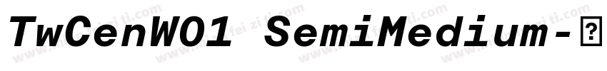 TwCenW01 SemiMedium字体转换